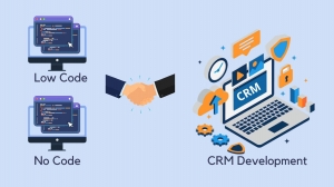 Using Low-Code and No-Code Platforms for Rapid CRM Development